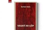 Serhat Halis’in yeni kitabı çıktı: “Vasati 40 Çöp”